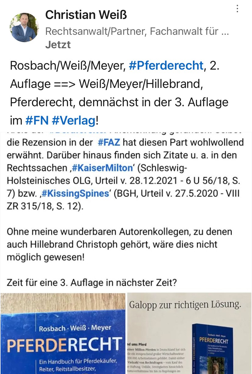 Roßbach/Weiß/Meyer, Pferderecht, bald in 3. Auflage als Weiß/Meyer/Hillebrand, Pferderecht, im FN-Verlag